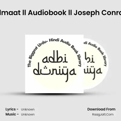 Qalb E Zulmaat ll Audiobook ll Joseph Conrad ll Part 1 MP3 Song by  Cover