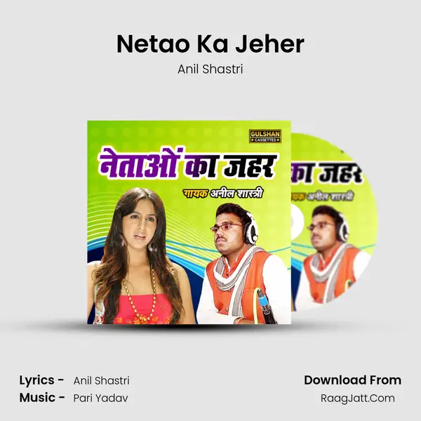 Netao Ka Jeher mp3 song