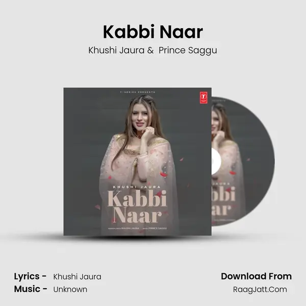 Kabbi Naar MP3 Song by Khushi Jaura Cover
