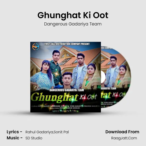 Ghunghat Ki Oot MP3 Song by Dangerous Gadariya Team Cover