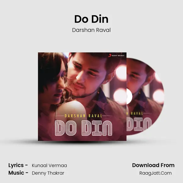 Do Din - Darshan Raval