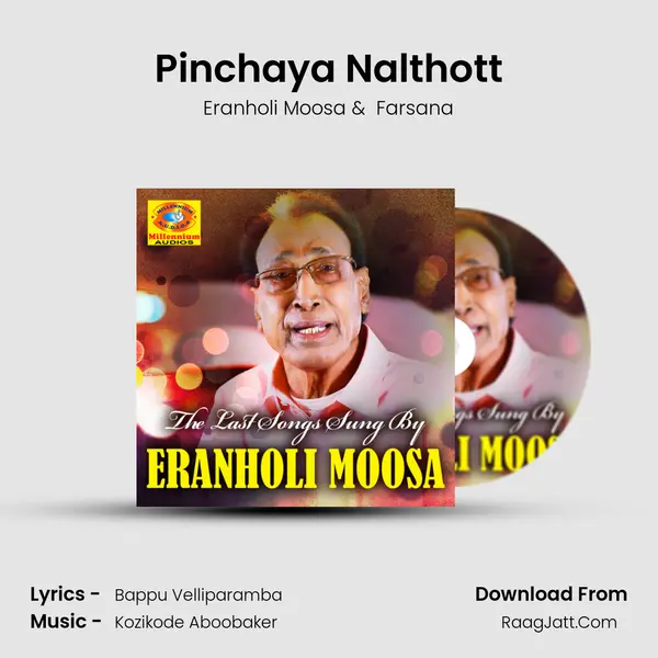 Pinchaya Nalthott MP3 Song by Eranholi Moosa Cover