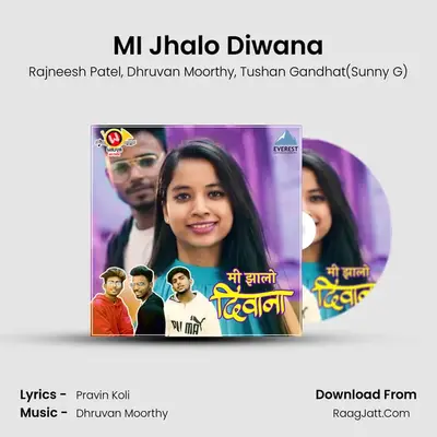 MI Jhalo Diwana MP3 Song by Rajneesh Patel Cover