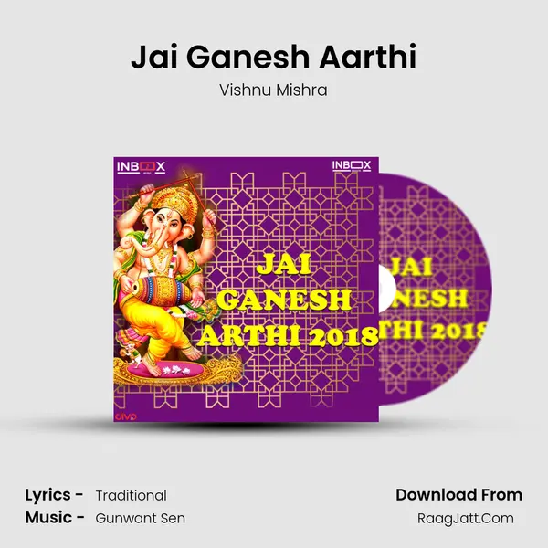 Jai Ganesh Aarthi - Vishnu Mishra
