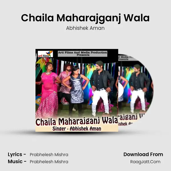Chaila Maharajganj Wala MP3 Song by Abhishek Aman Cover