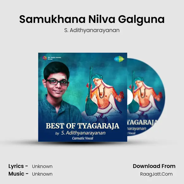 Samukhana Nilva Galguna MP3 Song by S. Adithyanarayanan Cover