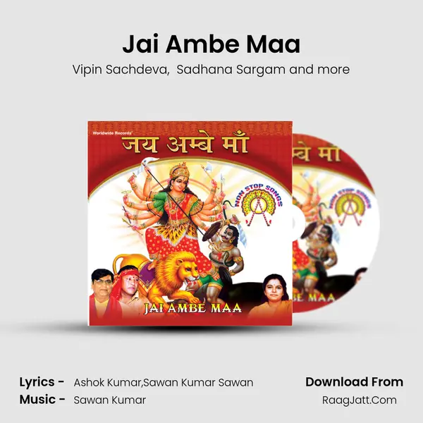 Jai Ambe Maa - Vipin Sachdeva