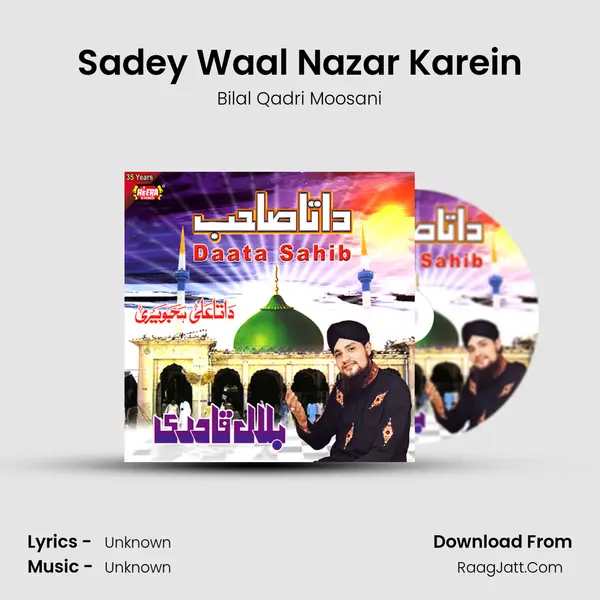 Sadey Waal Nazar Karein MP3 Song by Bilal Qadri Moosani Cover