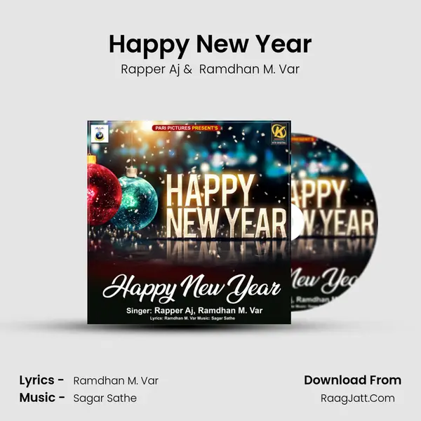 Happy New Year - Rapper Aj