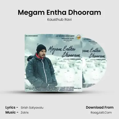 Megam Entha Dhooram MP3 Song by Kausthub Ravi Cover