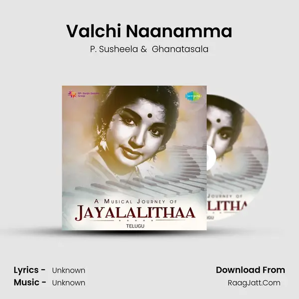 Valchi Naanamma MP3 Song by P. Susheela Cover