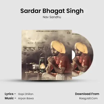 Sardar Bhagat Singh MP3 Song by Nav Sandhu Cover