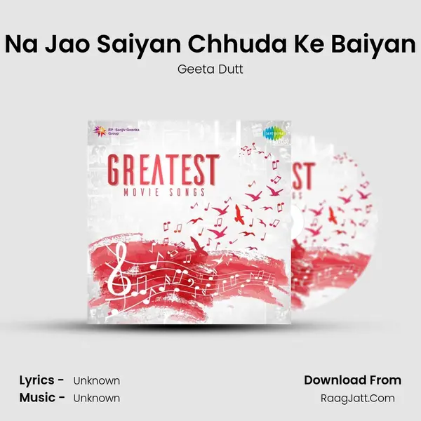 Na Jao Saiyan Chhuda Ke Baiyan Cover