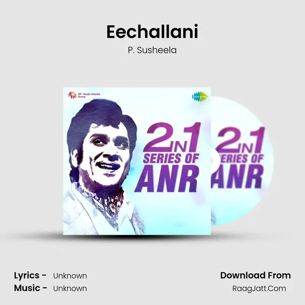 Eechallani MP3 Song by P. Susheela Cover