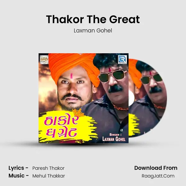 Thakor The Great MP3 Song by Laxman Gohel Cover
