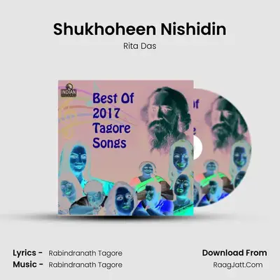 Shukhoheen Nishidin MP3 Song by Rita Das Cover