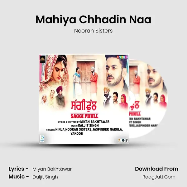 Mahiya Chhadin Naa MP3 Song by Nooran Sisters Cover