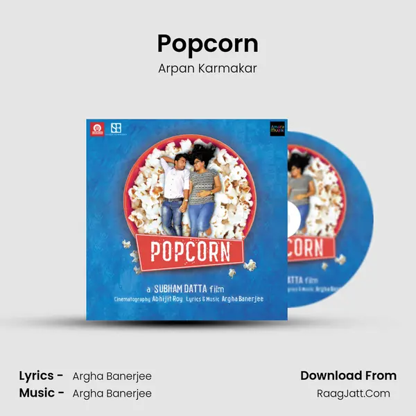 Popcorn MP3 Song by Arpan Karmakar Cover