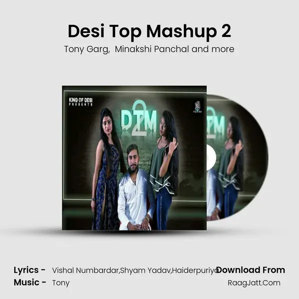 Desi Top Mashup 2 MP3 Song by Tony Garg Cover