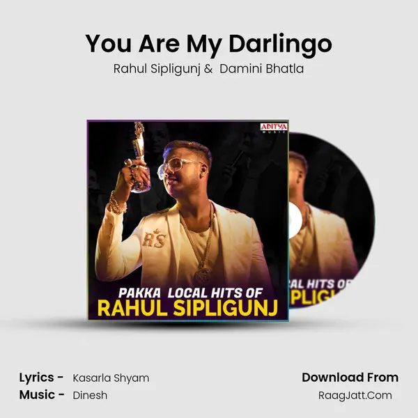 You Are My Darlingo MP3 Song by Rahul Sipligunj Cover