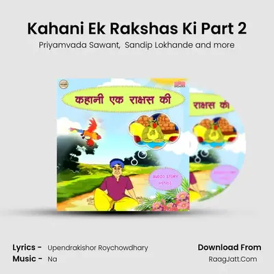 Kahani Ek Rakshas Ki Part 2 mp3 song