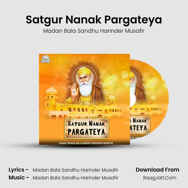 Satgur Nanak Pargateya MP3 Song by Madan Bala Sandhu Harinder Musafir Cover