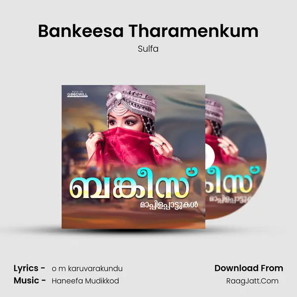 Bankeesa Tharamenkum MP3 Song by Sulfa Cover