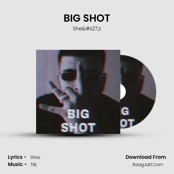 BIG SHOT MP3 Song by She'z Cover