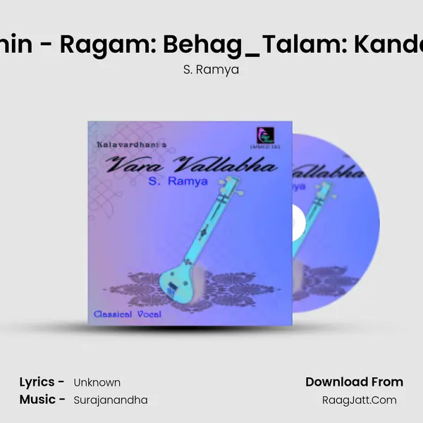 Muruganin - Ragam: Behag_Talam: Kanda Chapu MP3 Song by S. Ramya Cover