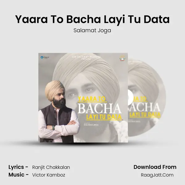 Yaara To Bacha Layi Tu Data mp3 song