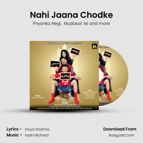 Nahi Jaana Chodke MP3 Song by Priyanka Negi Cover