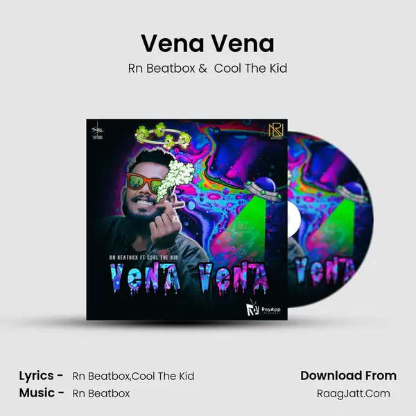 Vena Vena (Rn Beatbox Ft Cool The Kid) - Rn Beatbox