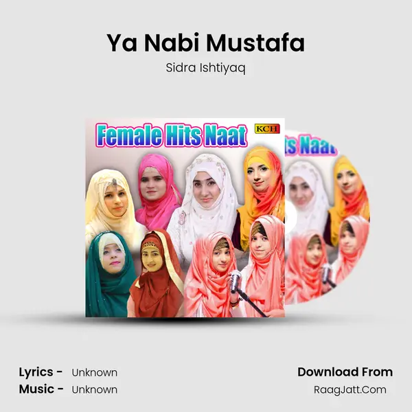 Ya Nabi Mustafa mp3 song