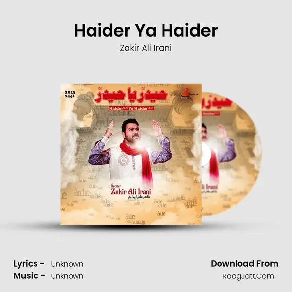 Haider(A.S) Ya Haider(A.S) - Zakir Ali Irani