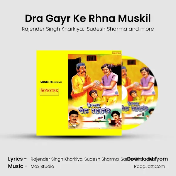 Dra Gayr Ke Rhna Muskil MP3 Song by Rajender Singh Kharkiya Cover