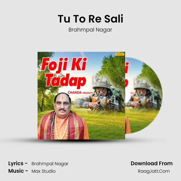 Tu To Re Sali MP3 Song by Brahmpal Nagar Cover