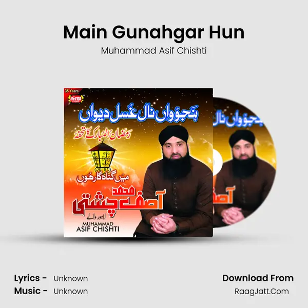 Main Gunahgar Hun MP3 Song by Muhammad Asif Chishti Cover
