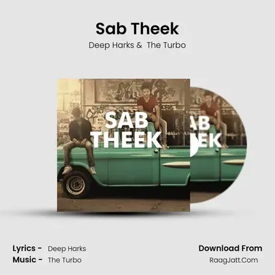 Sab Theek mp3 song