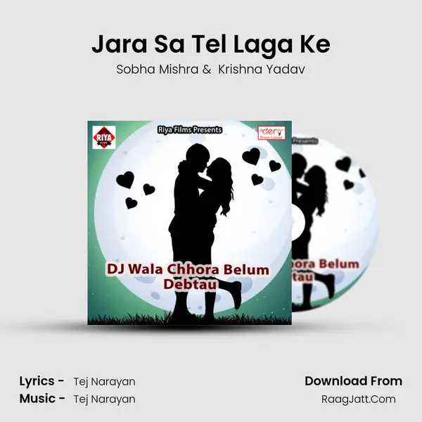 Jara Sa Tel Laga Ke mp3 song
