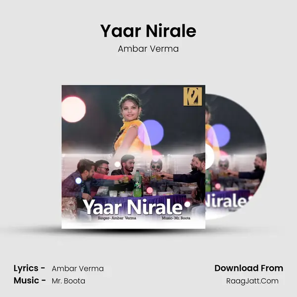 Yaar Nirale MP3 Song by Ambar Verma Cover