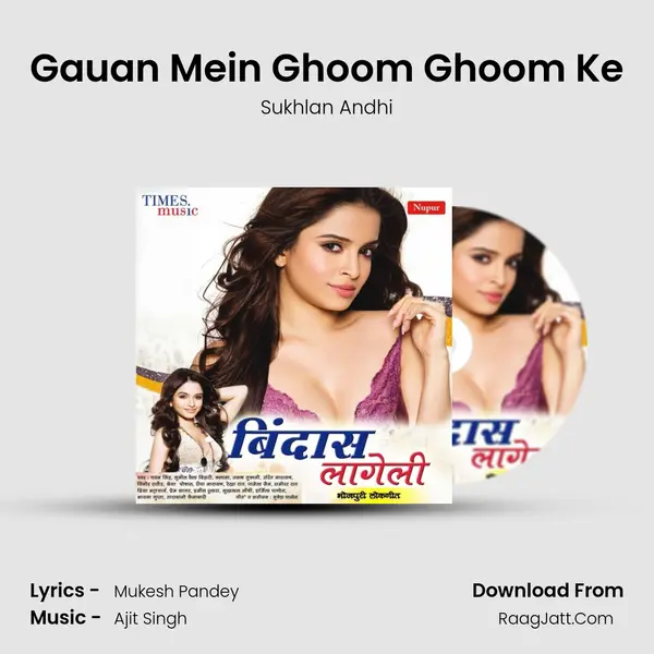 Gauan Mein Ghoom Ghoom Ke MP3 Song by Sukhlan Andhi Cover