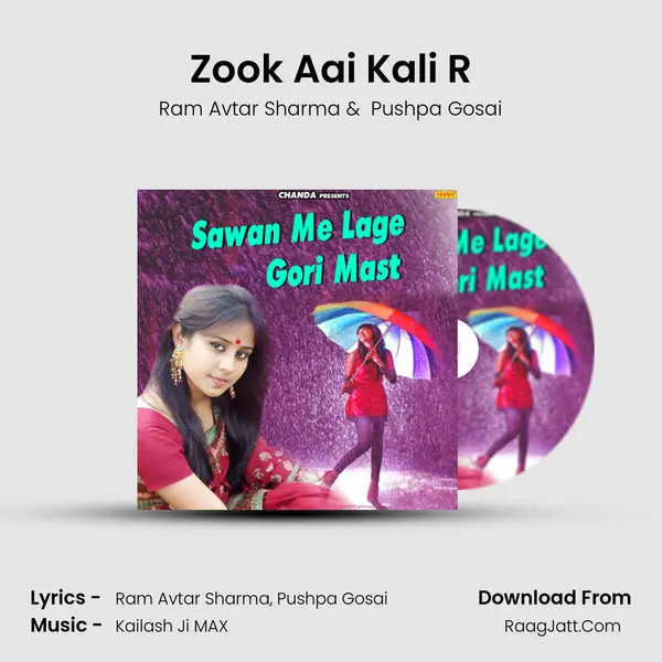 Zook Aai Kali R MP3 Song by Ram Avtar Sharma Cover
