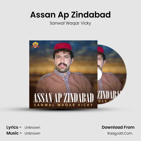 Assan Ap Zindabad - Single - Sanwal Waqar Vicky