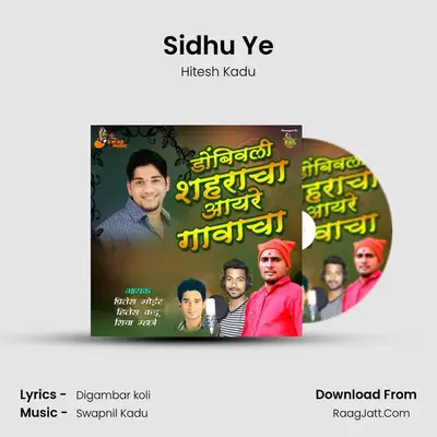 Sidhu Ye MP3 Song by Hitesh Kadu Cover