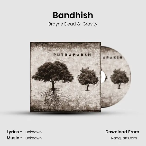 Bandhish MP3 Song by Brayne Dead Cover