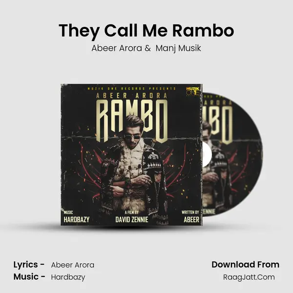They Call Me Rambo MP3 Song by Abeer Arora Cover