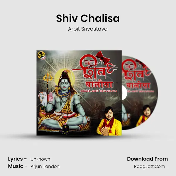 Shiv Chalisa MP3 Song by Arpit Srivastava Cover