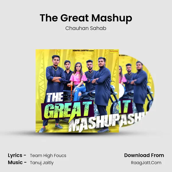 The Great Mashup - Chauhan Sahab