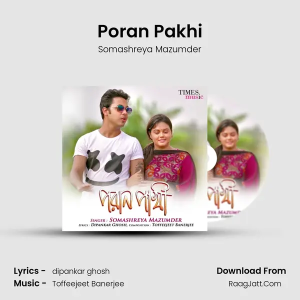 Poran Pakhi - Somashreya Mazumder