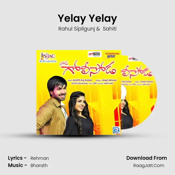 Yelay Yelay MP3 Song by Rahul Sipligunj Cover